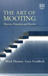 模擬裁判の技術<br>The Art of Mooting : Theories, Principles and Practice