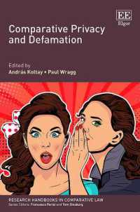 プライバシー法と名誉棄損の国際比較：研究ハンドブック<br>Comparative Privacy and Defamation (Research Handbooks in Comparative Law series)
