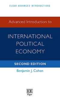 国際政治経済学：上級入門（第２版）<br>Advanced Introduction to International Political Economy : Second Edition (Elgar Advanced Introductions series) （2ND）