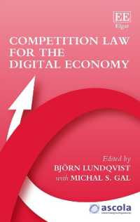 デジタル経済のための競争法<br>Competition Law for the Digital Economy (Ascola Competition Law series)