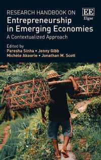 途上国経済における起業：研究ハンドブック<br>Research Handbook on Entrepreneurship in Emerging Economies : A Contextualized Approach (Research Handbooks in Business and Management series)