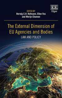 ＥＵ諸機関の対外的側面：法と政策<br>The External Dimension of EU Agencies and Bodies : Law and Policy