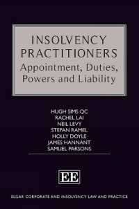 英国の倒産実務家：選任、義務、権限と責任<br>Insolvency Practitioners : Appointment, Duties, Powers and Liability (Elgar Corporate and Insolvency Law and Practice series)