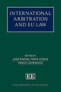 International Arbitration and EU Law (Elgar Arbitration Law and Practice series)