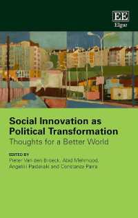 政治的変化としての社会革新<br>Social Innovation as Political Transformation : Thoughts for a Better World