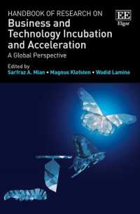 起業・技術系ベンチャー研究ハンドブック：グローバルな考察<br>Handbook of Research on Business and Technology Incubation and Acceleration : A Global Perspective (Research Handbooks in Business and Management series)