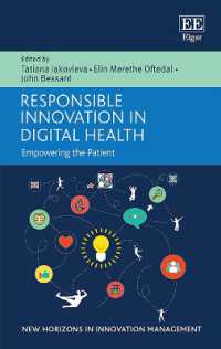 Responsible Innovation in Digital Health : Empowering the Patient (New Horizons in Innovation Management series)