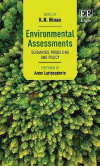 環境アセスメント：シナリオ、モデリングと政策<br>Environmental Assessments : Scenarios, Modelling and Policy
