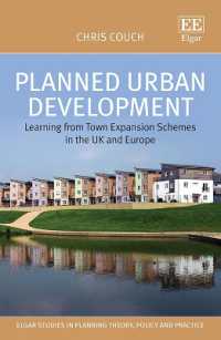 Planned Urban Development : Learning from Town Expansion Schemes in the UK and Europe (Elgar Studies in Planning Theory, Policy and Practice)