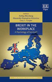 英国のＥＵ離脱が職場に及ぼす影響<br>Brexit in the Workplace : A Psychology of Survival? (New Horizons in Management series)