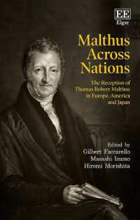 出雲雅志・森下宏美（他）編／欧州・米国・日本にみるマルサスの受容<br>Malthus Across Nations : The Reception of Thomas Robert Malthus in Europe, America and Japan