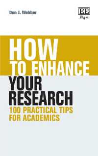 How to Enhance Your Research : 100 Practical Tips for Academics (How to Guides)