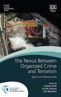 組織犯罪とテロリズムの連鎖：類型と対応<br>The Nexus between Organized Crime and Terrorism : Types and Responses (Leuven Global Governance series)