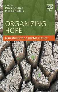 希望の組織化に向けたナラティブ<br>Organizing Hope : Narratives for a Better Future