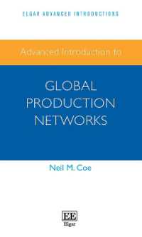 グローバル生産ネットワーク：上級入門<br>Advanced Introduction to Global Production Networks (Elgar Advanced Introductions series)