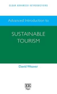 持続可能なツーリズム：上級入門<br>Advanced Introduction to Sustainable Tourism (Elgar Advanced Introductions series)
