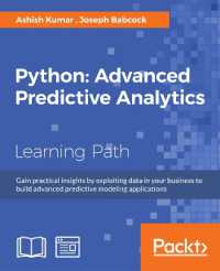 Python: Advanced Predictive Analytics : Gain practical insights by exploiting data in your business to build advanced predictive modeling applications