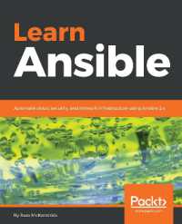 Learn Ansible : Automate cloud, security, and network infrastructure using Ansible 2.x