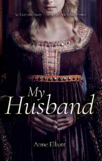 My Husband : The Extraordinary History of Nicholas Brome