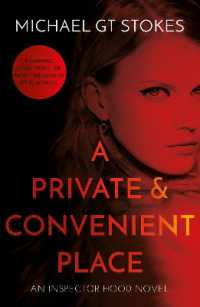 Private and Convenient Place -- Paperback / softback