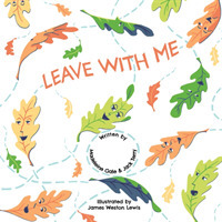 Leave with Me -- Paperback / softback