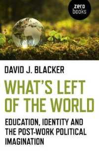 What's Left of the World : Education, Identity and the Post-Work Political Imagination