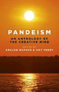 Pandeism: an Anthology of the Creative Mind : An exploration of the creativity of the human mind