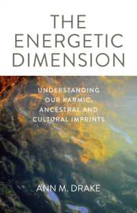 Energetic Dimension, the : Understanding Our Karmic, Ancestral and Cultural Imprints