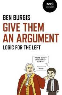 Give Them an Argument : Logic for the Left