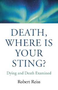 Death, Where Is Your Sting? : Dying and Death Examined
