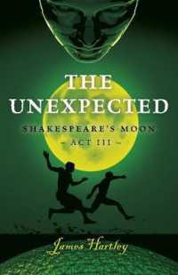 Unexpected, the : Shakespeare's Moon Act III