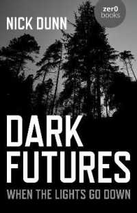 Dark Futures : When the Lights Go Down