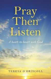Pray Then Listen - a heart-to-heart with God