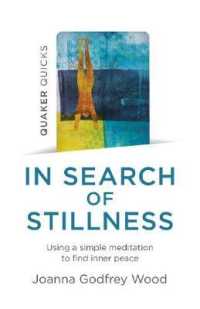 Quaker Quicks - in Search of Stillness : Using a simple meditation to find inner peace