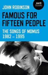 Famous for Fifteen People : The Songs of Momus 1982 - 1995