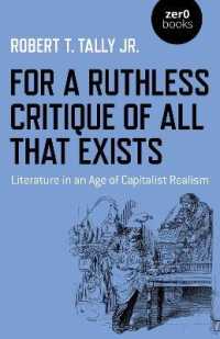 For a Ruthless Critique of All that Exists : Literature in an Age of Capitalist Realism
