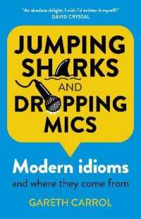 Jumping sharks and dropping mics : Modern idioms and where they come from
