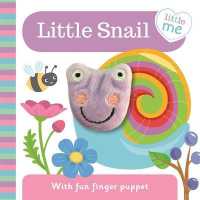 Little Snail (Lm Finger Fun) （Board Book）