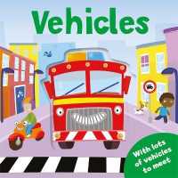 Vehicles (Peekaboo Play) （Board Book）