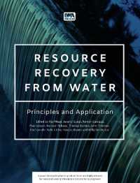 Resource Recovery from Water : Principles and Application