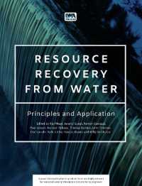 Resource Recovery from Water : Principles and Application