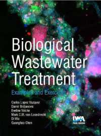 Biological Wastewater Treatment: Principles, Modelling and Design : Examples & Exercises