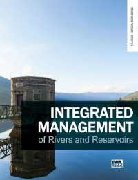 Integrated Management of Rivers and Reservoirs (In Focus - Special Book Series)