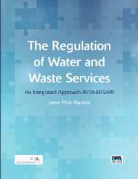 The Regulation of Water and Waste Services : An Integrated Approach (Rita-Ersar)