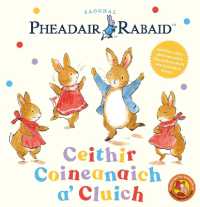 Ceithir Coineanaich a' Cluich : Saoghal Pheadair Rabaid （Board Book）