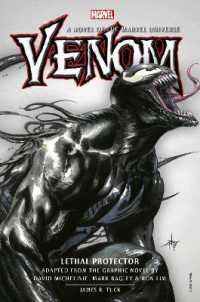 Venom: Lethal Protector Prose Novel (Marvel Original Prose Novels)