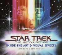 Star Trek: The Motion Picture : The Art and Visual Effects