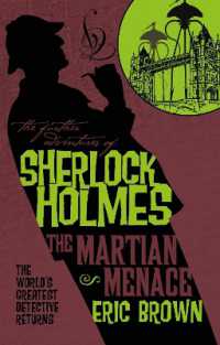 The Further Adventures of Sherlock Holmes - the Martian Menace (Further Adventures of Sherlock Holmes)