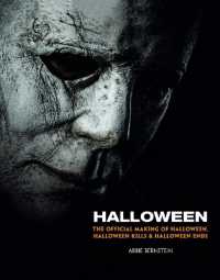 Halloween: the Official Making of Halloween, Halloween Kills and Halloween Ends