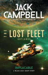 The Lost Fleet: Outlands - Implacable (The Lost Fleet)